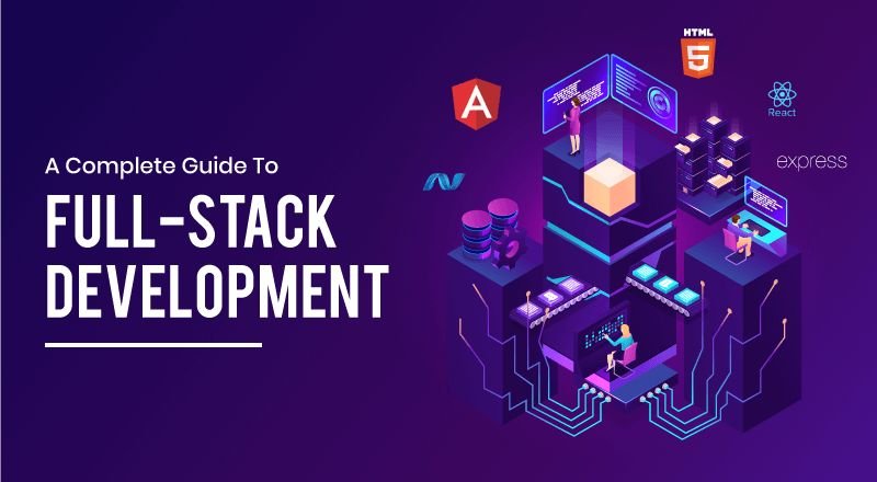 Learn Full Stack from Beginner to Professional